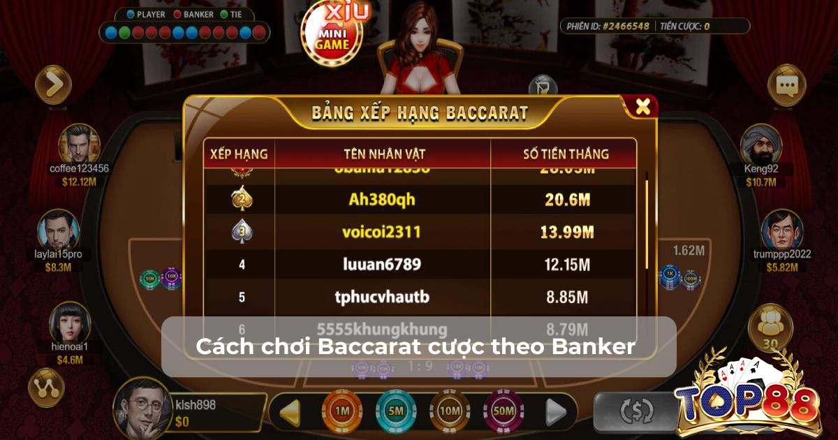 cách chơi baccarat cược theo banker