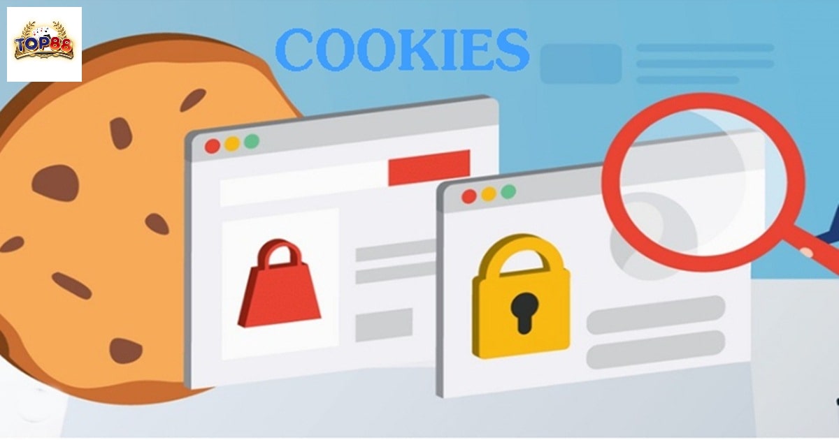 chính sách bảo mật top88 về cookies